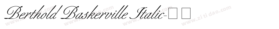 Berthold Baskerville Italic字体转换